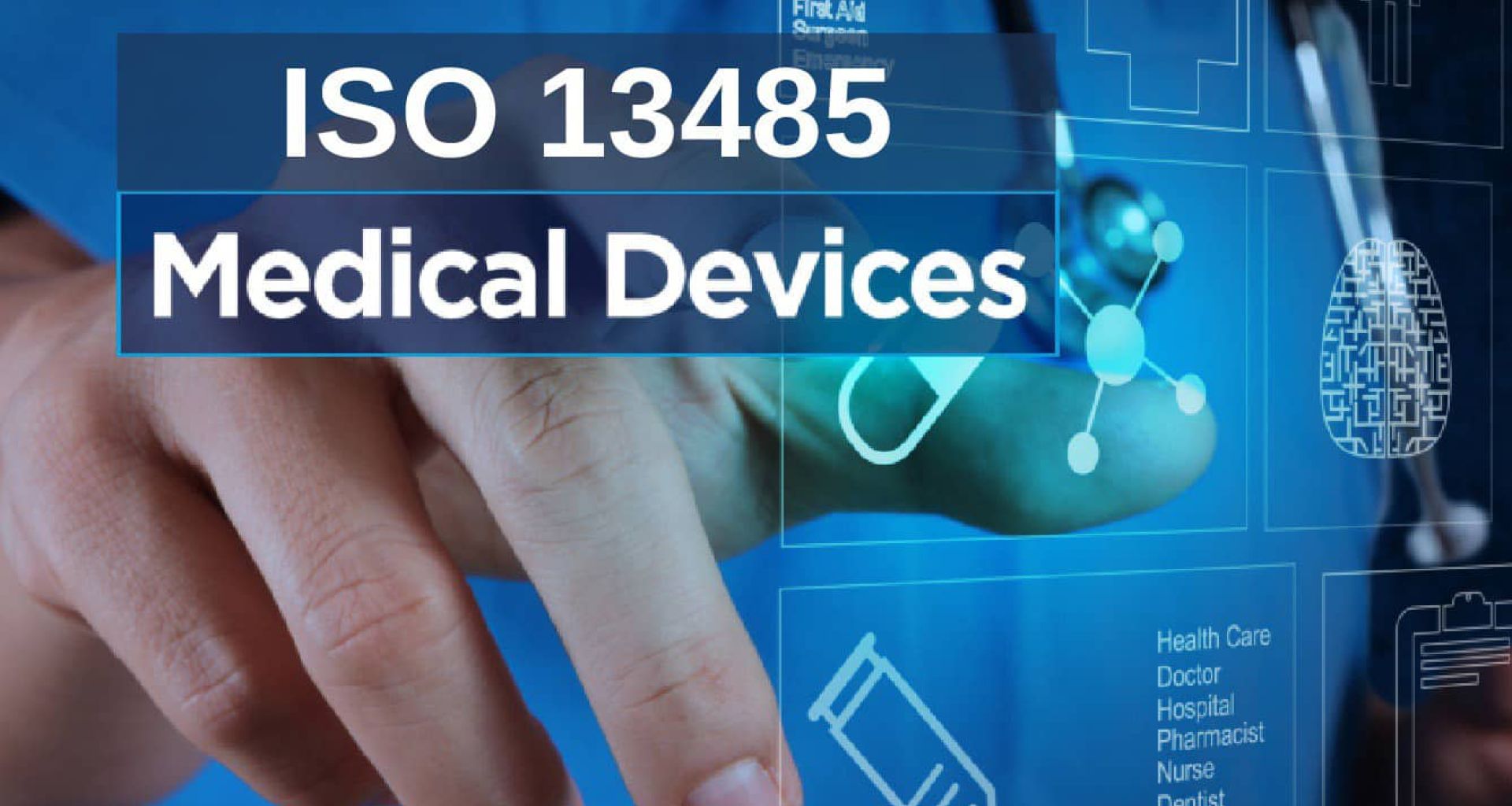 ISO 13485 الأيزو خاص بالأجهزة والمستلزمات الطبية ومتطلبات تصنيعها والتخلص منها بشكل آمن.